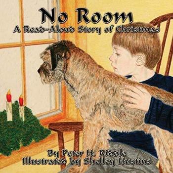 No Room: A Read-Aloud Story of Christmas