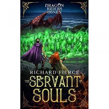 The Servant of Souls: Dragon Riders of Osnen Book 8