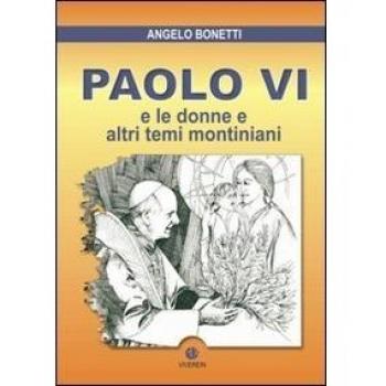 Paolo VI e le donne e altri temi montiniani
