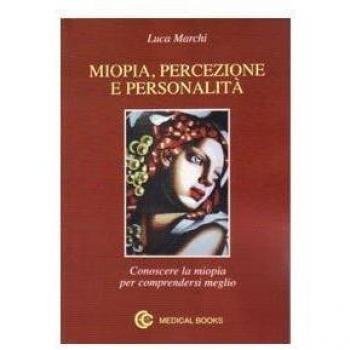 Miopia. percezione e personalitÃ 