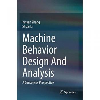 Machine Behavior Design And Analysis