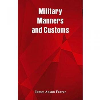 Military manners and customs paperback