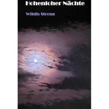 Wildis: Hohenloher Nächte