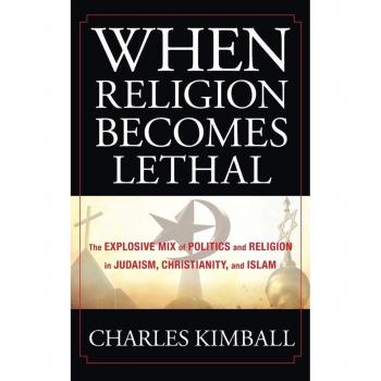 When Religion Becomes Lethal