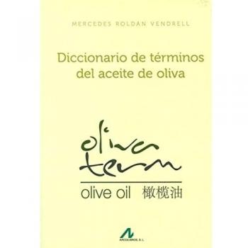 DICCIONARIO DE TERMINOS DEL ACEITE DE OLIVA
