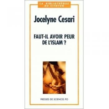 Faut-il avoir peur de l'islam?