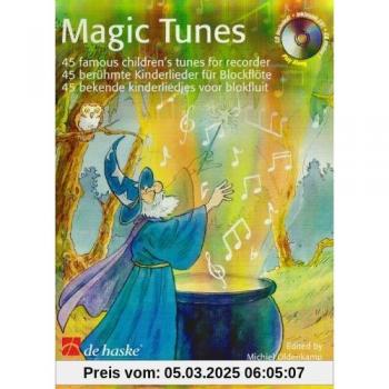 Magic Tunes 45 Famous Children's Tunes For Recorder + Cd