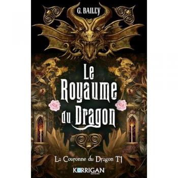 La couronne du dragon Tome 1
