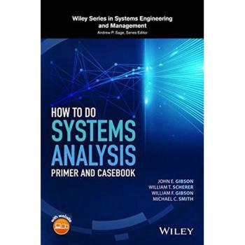 How to Do a Systems Analysis: Primer and Casebook