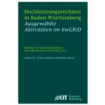 Hochleistungsrechnen in Baden-Wuerttemberg