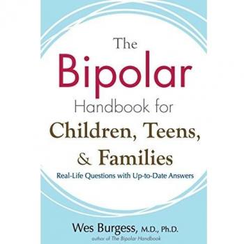 The Bipolar Handbook for Children, Teens, and Families