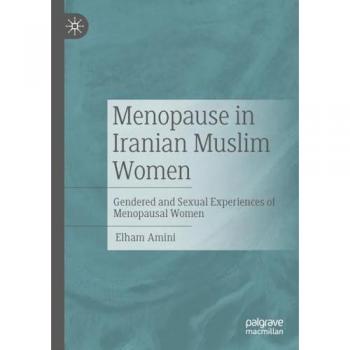 Amini, Elham: Menopause in Iranian Muslim Women