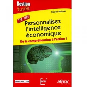 Personnalisez l'intelligence économique