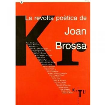 revolta poètica de Joan Brossa. Simposi internacional virtual i presencial dedicat a Joan Brossa. Fundació Joan Miró. Barcelona