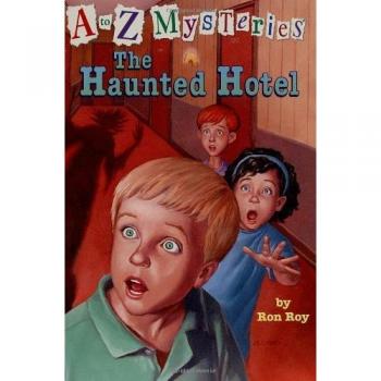 A to Z Mysteries: The Haunted Hotel (A Stepping Stone Book(TM))