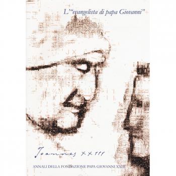 Joannes XXIII. Annali della fondazione Papa Giovanni XXIII Bergamo
