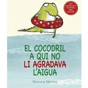 El cocodril a qui no li agradava l'aigua