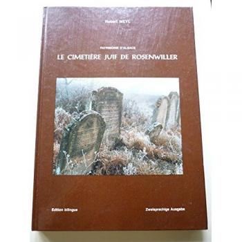 Le cimetiere juif de rosenwiller : patrimoine d'alsace