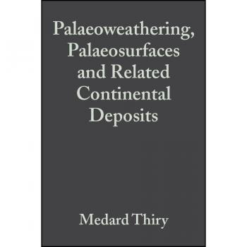 Vitalsource Technologies, Inc. Palaeoweathering, Palaeosurfaces And Related Continental Deposits: Spec