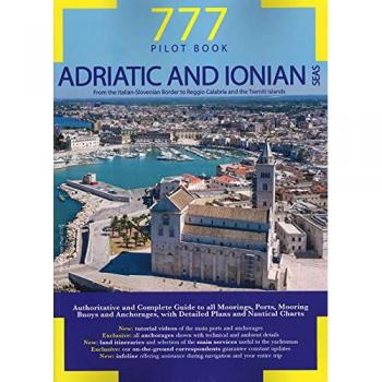 Adriatic and Ionian Seas. From the italian-slovenian border to Reggio Calabria and the Tremiti Islands