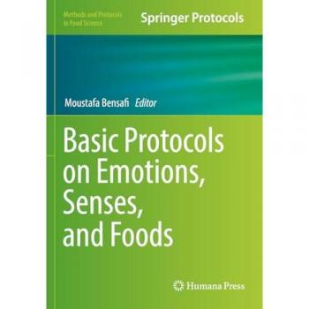 Basic Protocols on Emotions, Senses, and Foods (Methods and Protocols in Food Science)