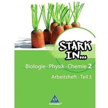 Stark in Biologie, Physik, Chemie. 2 Teil 3. Arbeitsheft