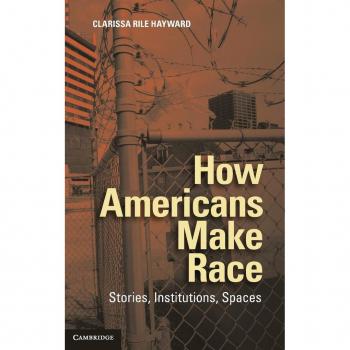How Americans Make Race