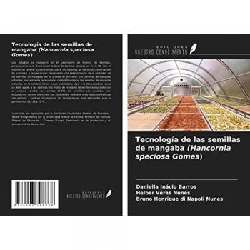 Tecnología de las semillas de mangaba (Hancornia speciosa Gomes)