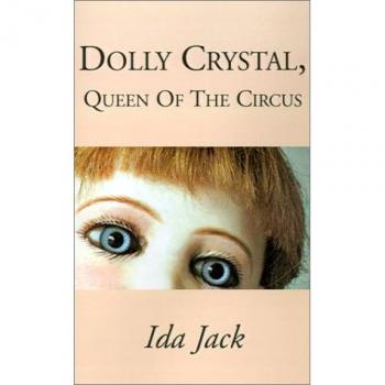 Dolly Crystal, Queen of the Circus