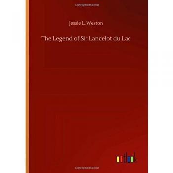 The Legend of Sir Lancelot du Lac