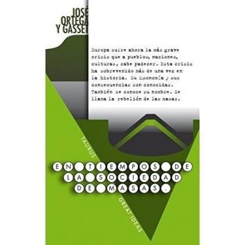 En Tiempos De La Sociedad De Masas