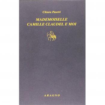Mademoiselle Camille Claudel-Moi