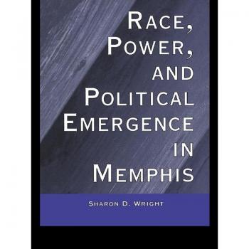 Vitalsource Technologies, Inc. Race, Power, and Political Emergence in Memphis
