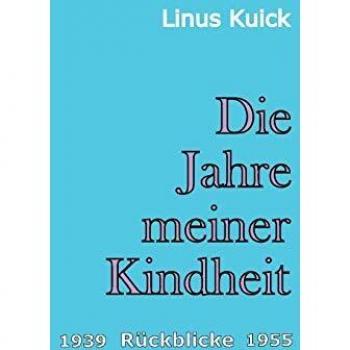 Die Jahre meiner Kindheit: Rückblicke 1939