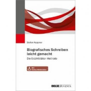 Kappner, Stefan: Biografisches Schreiben leicht gemacht