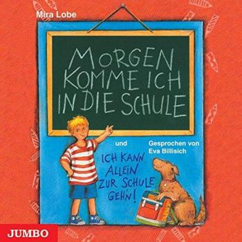 Mira Lobe Morgen Komme Ich In Die Schule. Cd