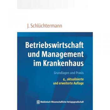 Betriebswirtschaft und Management im Krankenhaus