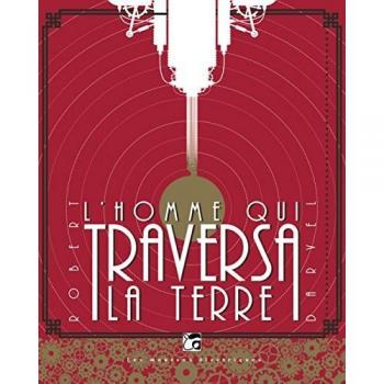 L'homme qui traversa la Terre