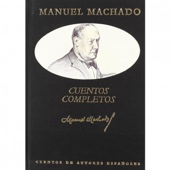 CUENTOS COMPLETOS -MACHADO