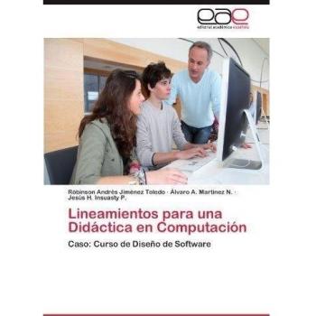 Lineamientos para una Didáctica en Computación: Caso: Curso de Diseño de Software