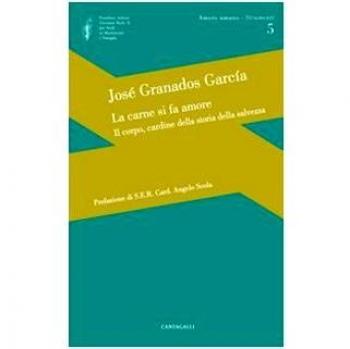 La carne si fa amore. Il corpo, cardine della storia della salvezza