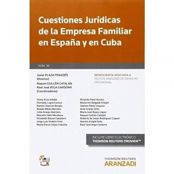 Cuestiones Jurídicas de la Empresa Familiar en España y en Cuba