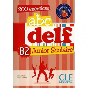 ABC DELF B2 Junior scolaire+CD