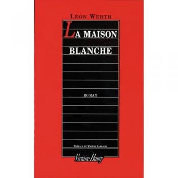 La maison blanche (Viviane Hamy)