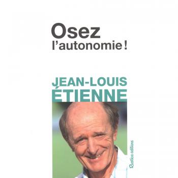 Osez l'Autonomie !