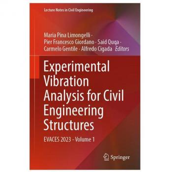 EVACES 2023: Experimental Vibration Analysis for Civil Engineering Structures, Volume 1