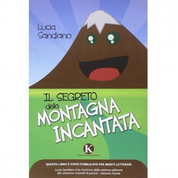 Il segreto della montagna incantata
