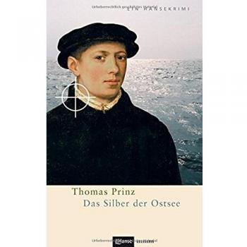 Prinz Das Silber Der Ostsee (Hansekrimi)