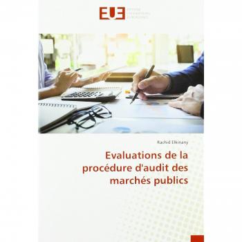 Evaluations de la procédure d'audit des marchés publics