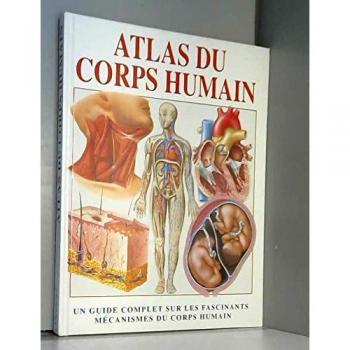 Atlas Du Corps Humain